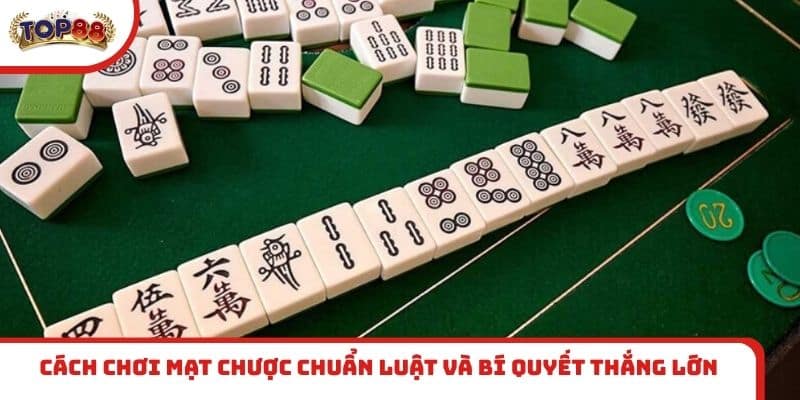 Cách chơi Mạt Chược