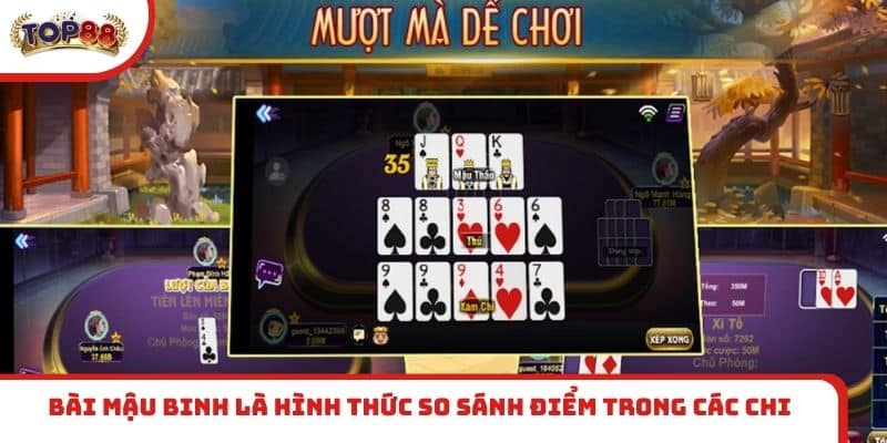 Bài Mậu Binh là hình thức so sánh điểm trong các chi