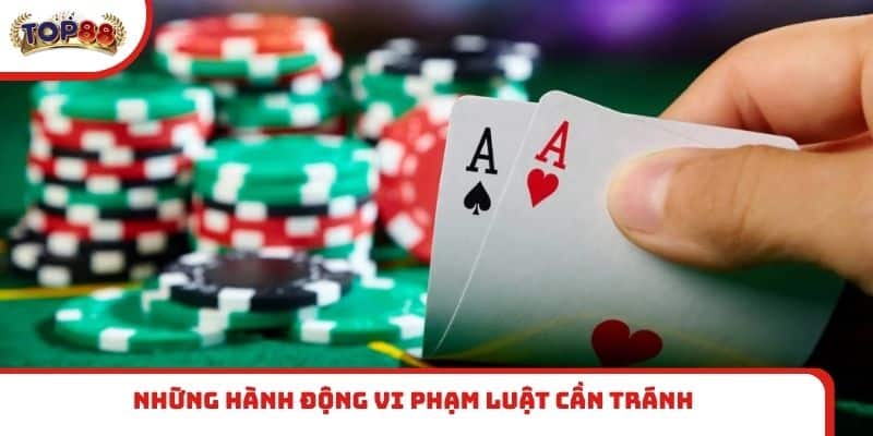 Những hành động vi phạm luật cần tránh