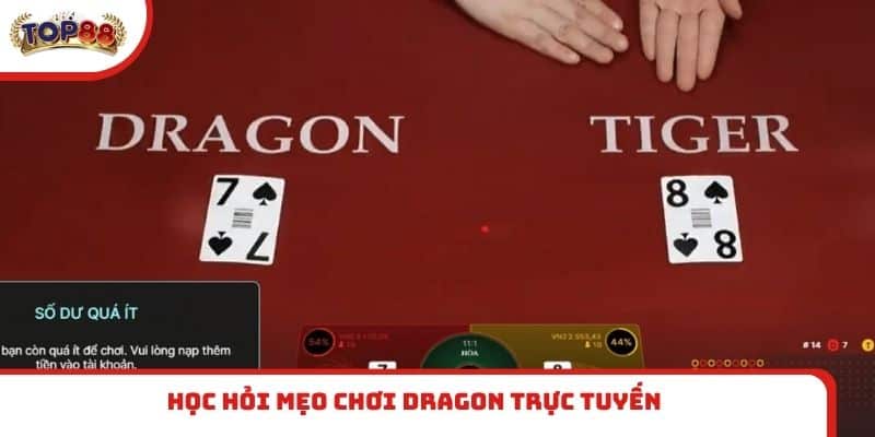 Học hỏi mẹo chơi Dragon trực tuyến