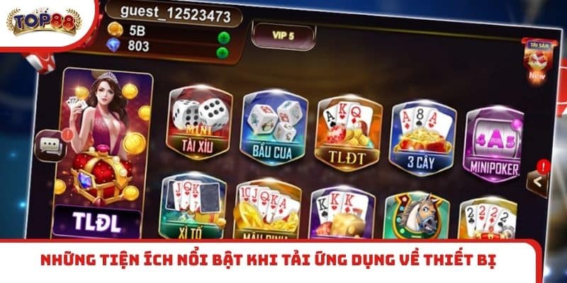 Những tiện ích nổi bật khi tải ứng dụng về thiết bị